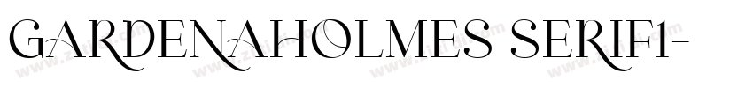 GardenaHolmes Serif1字体转换